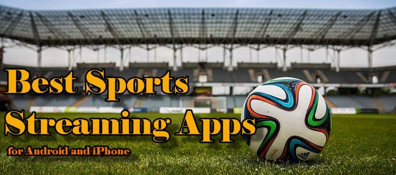 sports streaming apps