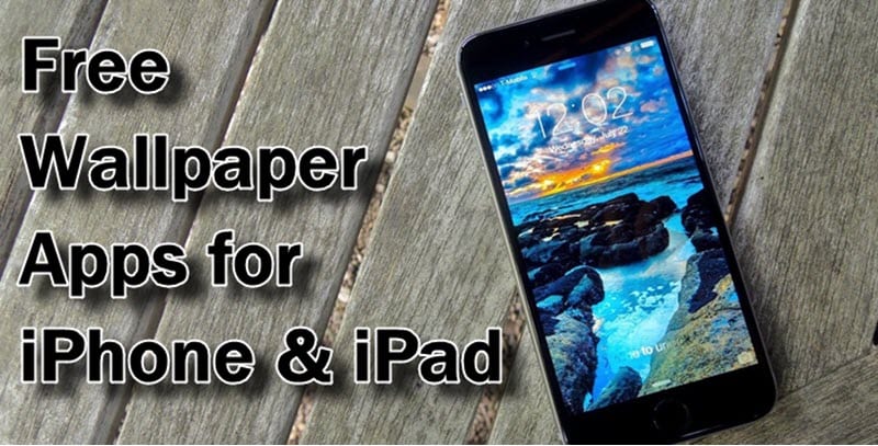 Free Wallpaper Apps for iPhone & iPad