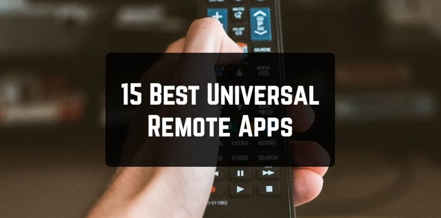 15 Best Universal Remote Apps