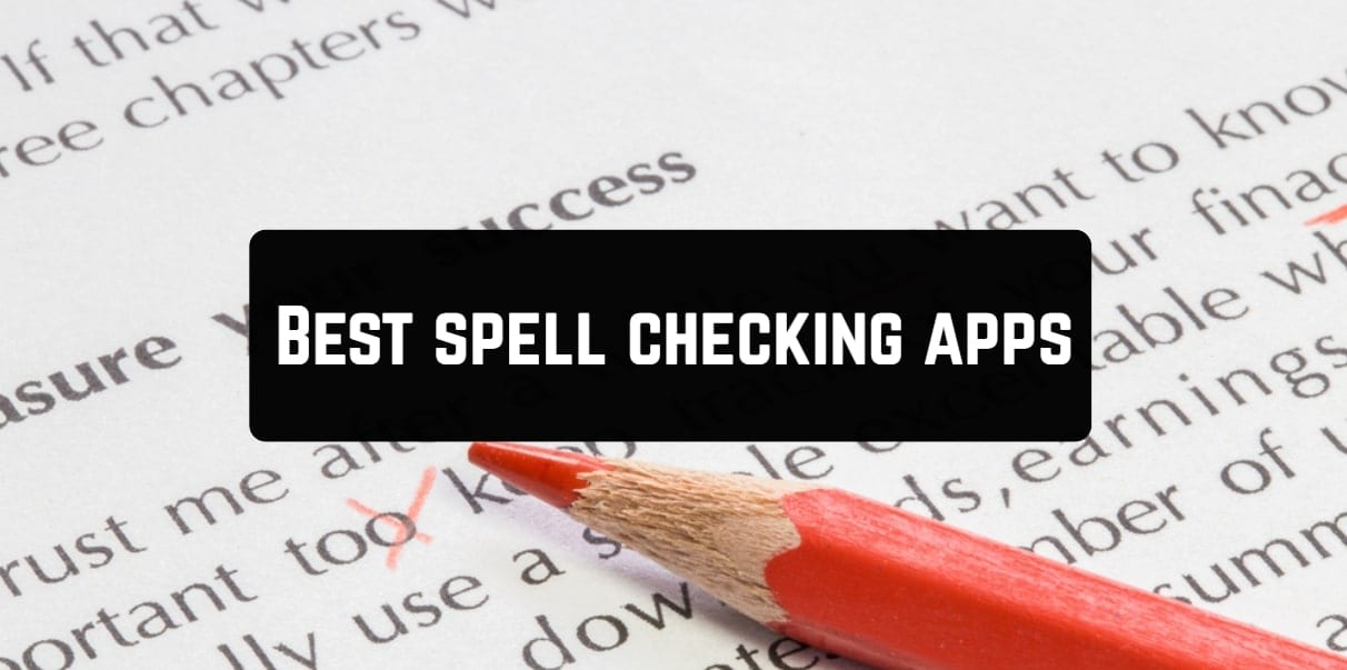 Best spell checking apps