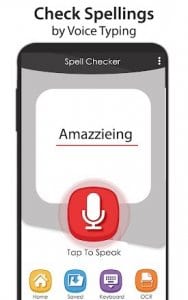 Spell Checker & Correct Spelling- Speech to Text