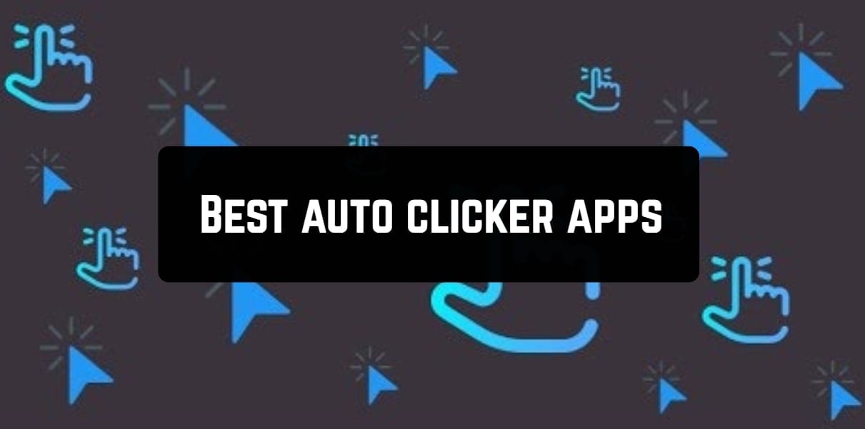 Auto Clicker For Macbook Pro 15 Best Auto Clicker Apps For Android Ios Free Apps For