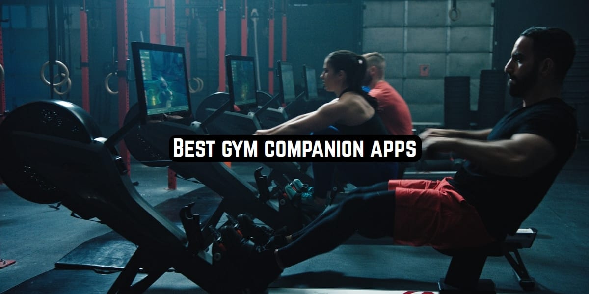 gym companion apps