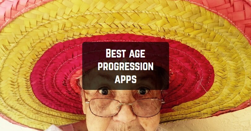 Best age progression apps