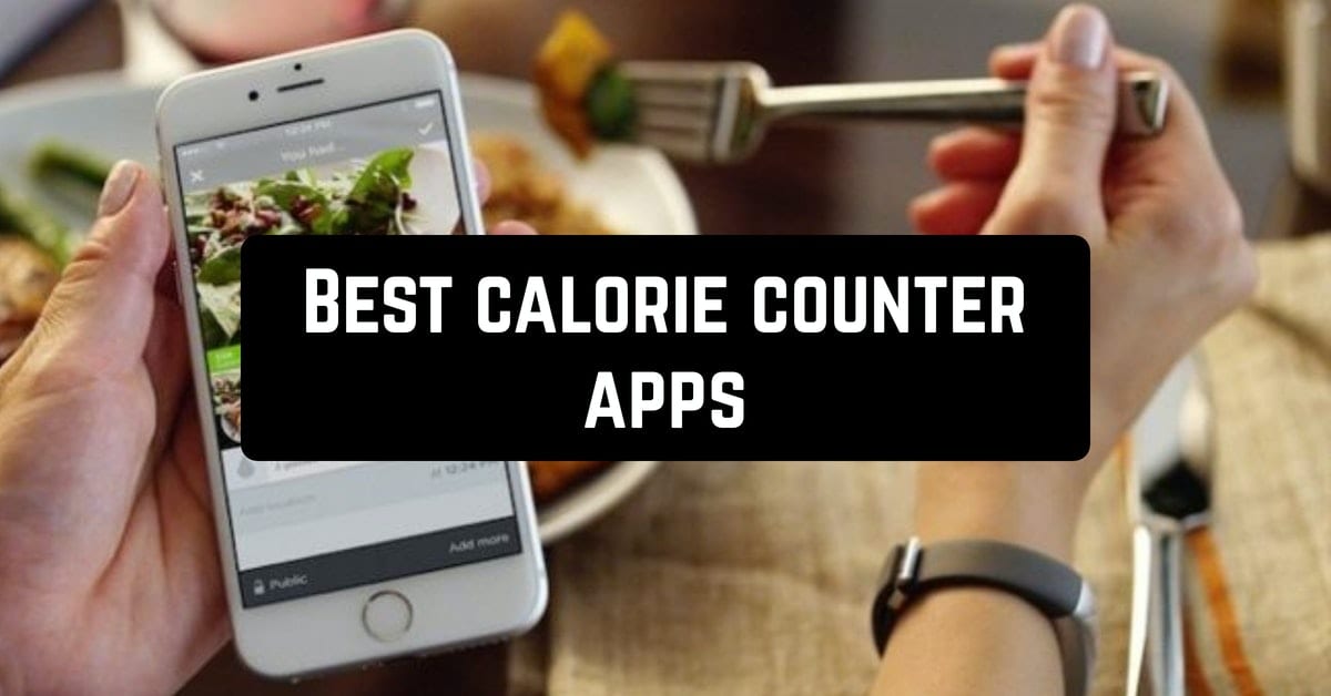 Best calorie counter apps