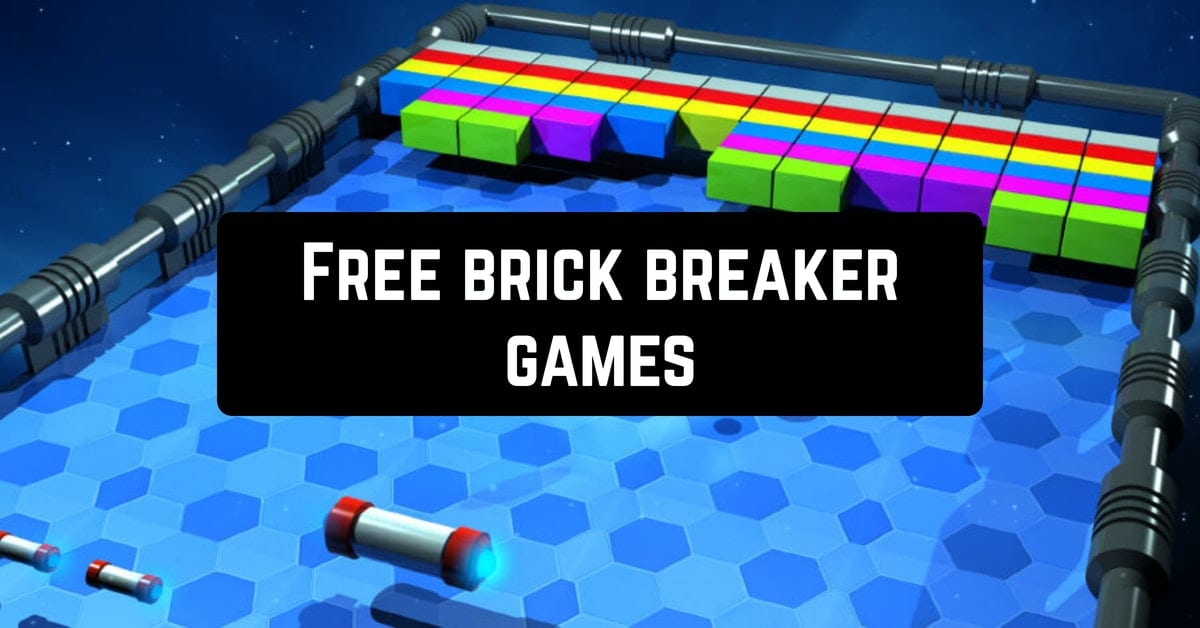 Free brick breaker games